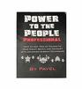 Power to the People Professional
