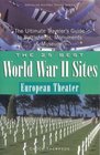 The 25 Best World War II Sites European Theater  The Ultimate Traveler's Guide to Battlefields Monuments  Museums
