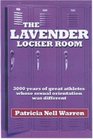 The Lavender Locker Room 3000 Years of Great Athletes Whose Sexual Orientation Was Different
