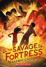 The Savage Fortress