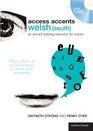 Access Accents Welsh  An accent training resource for actors