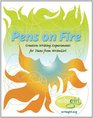 Pens on FireCreative Writing Experiments from WriteGirl