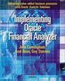 Implementing Oracle  Financial Analyzer Delivering Valueadded Business Processes with Oracle  Analytic Solutions