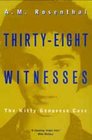 ThirtyEight Witnesses The Kitty Genovese Case