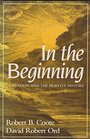 In the Beginning Creation and the Priestly History