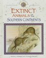 Extinct Animals of the Southern Continents