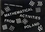 Mathematical Activities from Poland