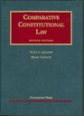 Comparative Constitutional Law 2nd Ed