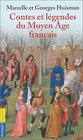 Contes et Lgendes du Moyen ge Franais