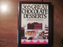 365 Great Chocolate Desserts