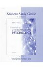 Student Study Guide to Accompany Essentials of Understanding Psychology