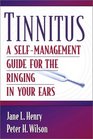 Tinnitus A SelfManagement Guide for the Ringing in Your Ears