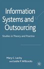 Information Systems and Outsourcing Studies in Theory and Practice