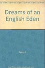 Dreams of an English Eden Ruskin and His Tradition of Social Criticism