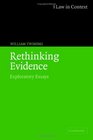 Rethinking Evidence Exploratory Essays
