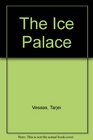 The Ice Palace