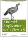 Developing Android Applications with Flex 45