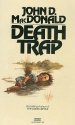 death trap
