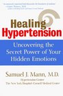Healing Hypertension  A Revolutionary New Approach