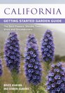 California Getting Started Garden Guide Grow the Best Flowers Shrubs Trees Vines  Groundcovers