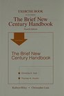 Exercise Book for The Brief New Century Handbook