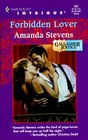 Forbidden Lover (Gallagher Justice, Bk 3) (Harlequin Intrigue, No 557)