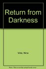 Return from Darkness
