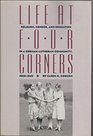 Life at Four Corners Religion Gender and Education in a GermanLutheran Community 18681945