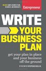 Write Your Business Plan Get Your Plan in Place and Your Business off the Ground