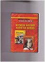 Witness History Audio CD Series