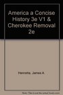 America A Concise History 3e V1  Cherokee Removal 2e