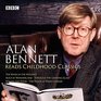 Alan Bennett Reads Childhood Classics The Wind in the Willows Alice in Wonderland Through the Looking Glass WinniethePooh The House at Pooh Corner