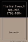 The first French republic 17921804