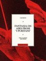 Lazarus Fantasia On Airs From 'I Puritani' for Clarinet and Piano