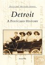 Detroit  A  Postcard  History
