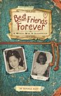 Best Friends Forever A World War II Scrapbook