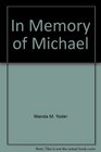 In Memory of Michael (Hammond Cousins)