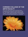 Cornish College of the Arts faculty John Cage Mark Tobey Martha Graham Merce Cunningham Ron Wigginton Wayne Horvitz Gary Hill