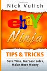 eBay Ninja Tips  Tricks Save Time Increase Sales Make More Money