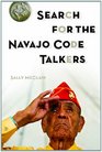 Search for the Navajo Code Talkers