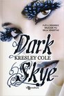 Dark Skye