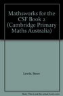 Mathsworks for the CSF Book 2