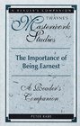 Importance of Being Ernest A Reader's Companion