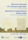 Abstracts of Agricultural Tractor Test 2001 EditionRSums D'Essais De Tracteurs Agricoles Edition 2001