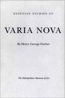 Egyptian Studies III Varia Nova