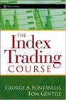 The Index Trading Course