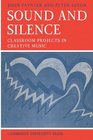 Sound and Silence Classroom Projects in Creative Music