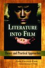 Literature into Film Theory And Practical Approaches
