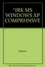 IRK MS WINDOWS XP COMPRHNSVE