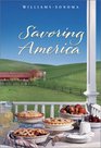 Savoring America Recipes and Reflections on American Cooking